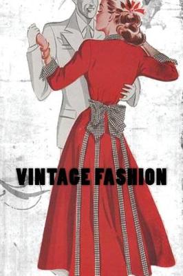 Book cover for Vintage Fashion (Journal / Notebook)