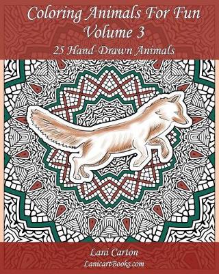 Book cover for Coloring Animals for Fun - Volume 3