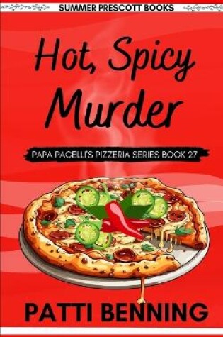 Cover of Hot, Spicy Murder