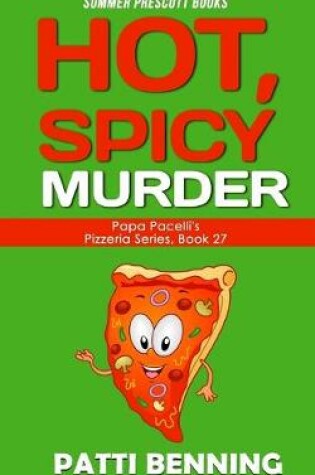 Cover of Hot, Spicy Murder