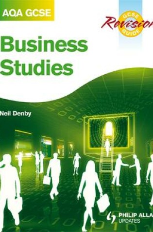 Cover of AQA GCSE Business Studies Revision Guide