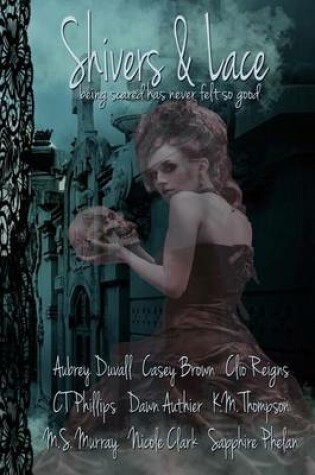 Cover of Shivers & Lace