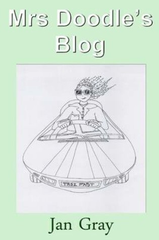 Cover of Mrs Doodle's Blog - Full Colour