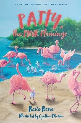 Cover of Patty, the PINK Flamingo