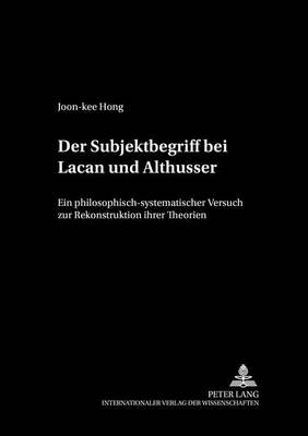 Book cover for Der Subjektbegriff Bei Lacan Und Althusser