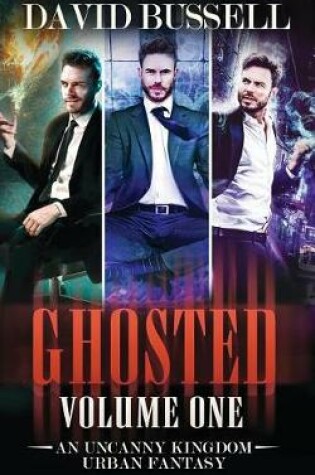 Cover of Ghosted Volume One