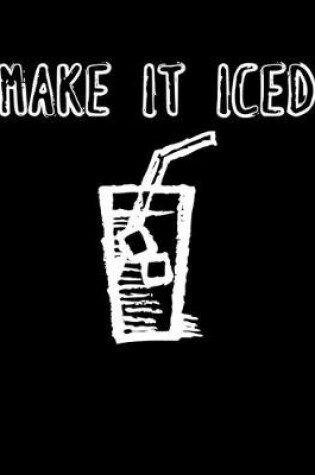 Cover of Make It Iced