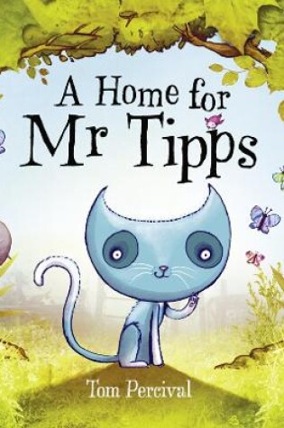 Cover of A HOME FOR MR TIPPS