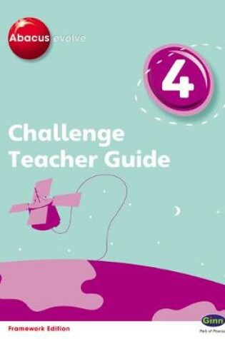 Cover of Abacus Evolve Challenge Year 4 Teacher Guide