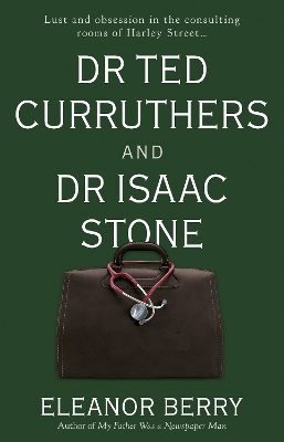 Book cover for Dr Ted Curruthers and Dr Isaac Stone