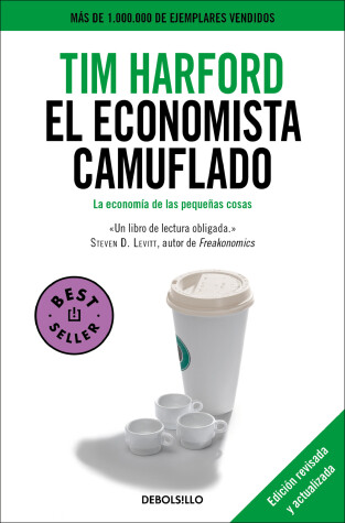 Book cover for El economista camuflado / The Undercover Economist