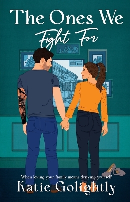 Book cover for The Ones We Fight For