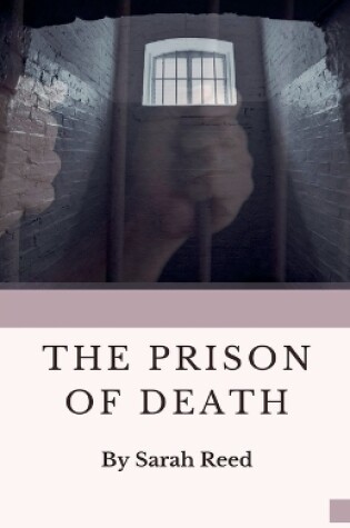 Cover of The Prison of Death