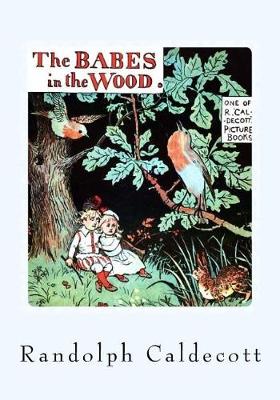 Book cover for The Babes In The Wood