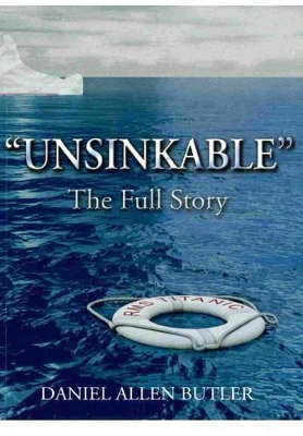 Book cover for Unsinkable: The Full Story