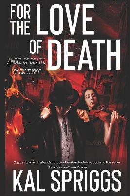 Book cover for For the Love of Death