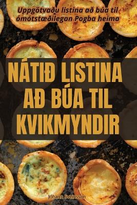 Cover of Nátið Listina Að Búa Til Kvikmyndir