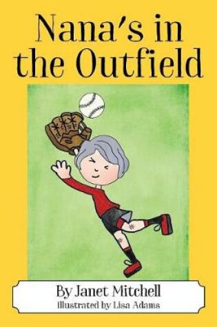 Cover of Nana's in the Outfield