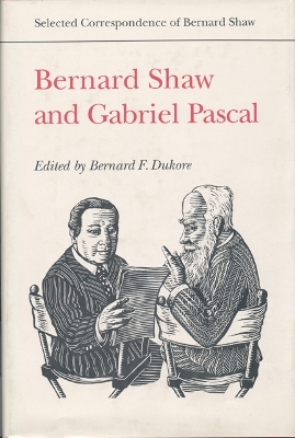 Book cover for Bernard Shaw and Gabriel Pascal
