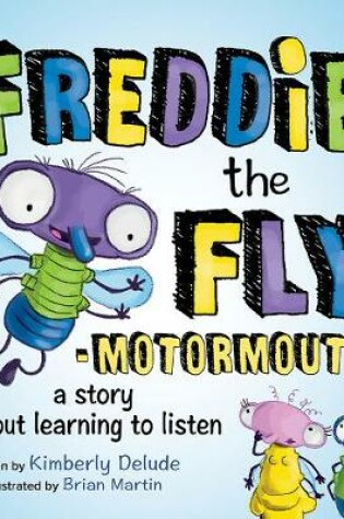 Cover of Freddie the Fly - Motormouth