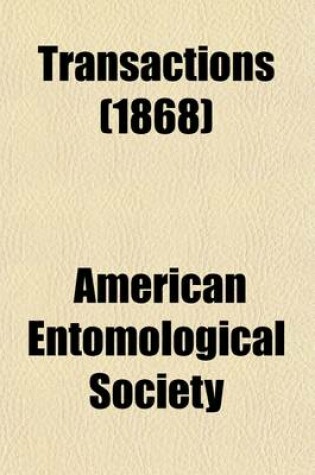 Cover of Transactions of the American Entomological Society Volume 1