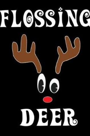 Cover of Flossing Deer