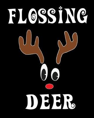 Book cover for Flossing Deer