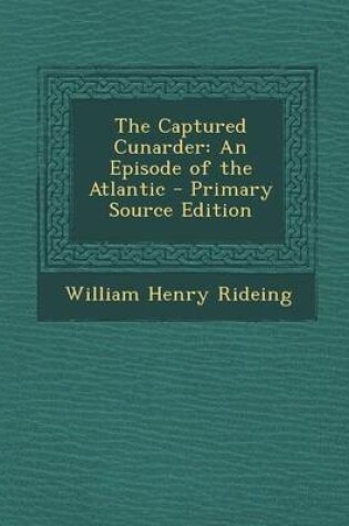 Cover of The Captured Cunarder