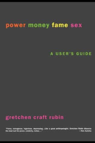 Cover of Power Money Fame Sex