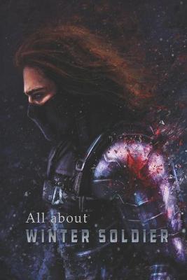 Book cover for All About Winter Soldier