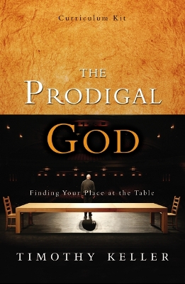 Book cover for The Prodigal God Curriculum Kit