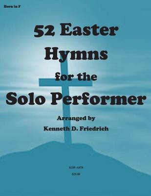 Cover of 52 Easter Hymns for the Solo performer-horn version