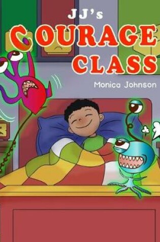 Cover of JJ's Courage Class