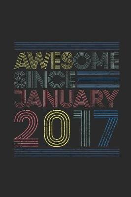 Book cover for Awesome Since January 2017