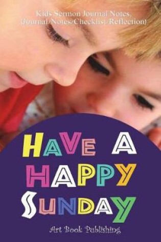 Cover of Have a Happy Sunday