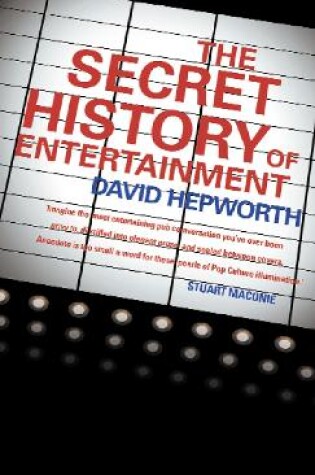 Cover of The Secret History of Entertainment