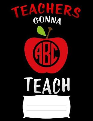 Book cover for teachers gonna teach