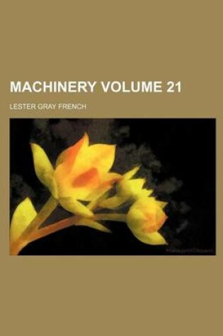 Cover of Machinery Volume 21