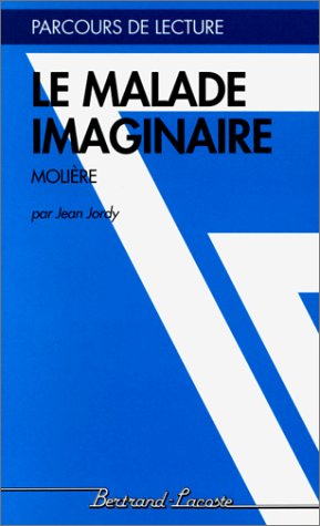 Book cover for Le malade imaginaire, Moliere