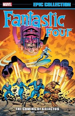 Book cover for Fantastic Four Epic Collection: The Coming Of Galactus