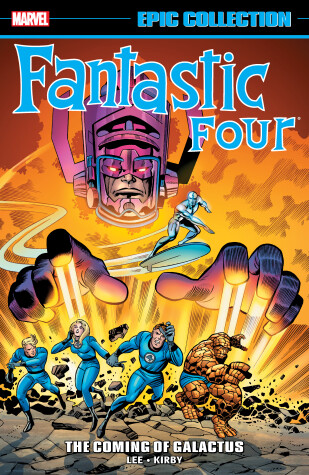 Book cover for Fantastic Four Epic Collection: The Coming Of Galactus