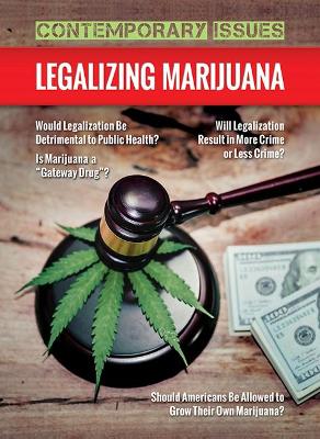 Cover of Legalizing Marijuana