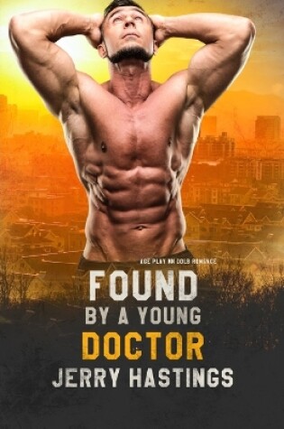 Cover of Found by a Young Doctor