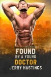 Book cover for Found by a Young Doctor