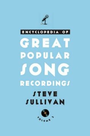 Cover of Encyclopedia of Great Popular Song Recordings