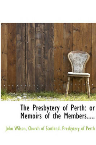 Cover of The Presbytery of Perth