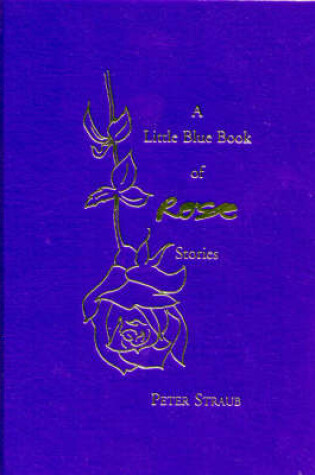 Cover of The Little Blue Book of Rose Stories