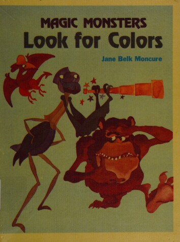 Book cover for Magic Monsters Look for Colors
