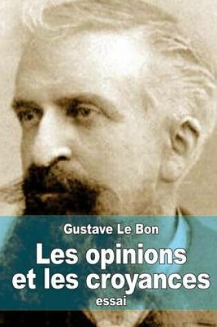 Cover of Les opinions et les croyances