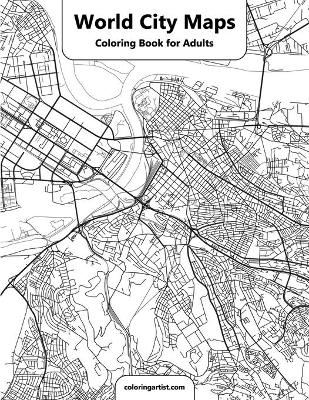 Book cover for World City Maps Coloring Book for Adult